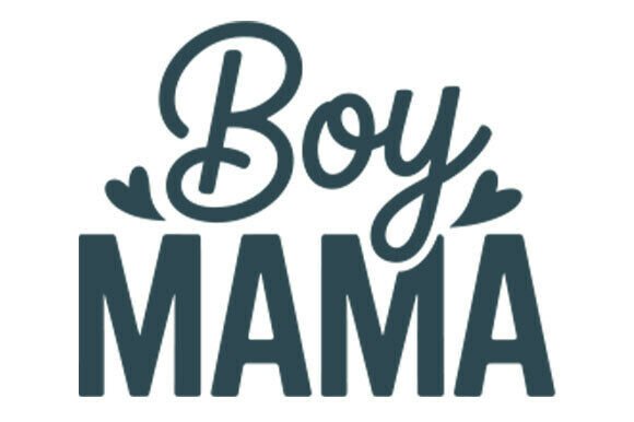 Boy Mama SVG for Blog Graphics and Crafts