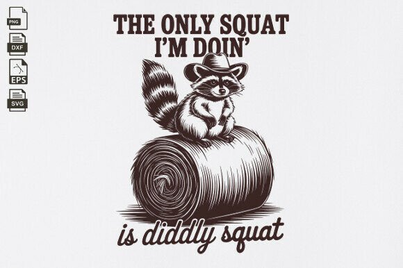 Diddly Squat, Funny Cowboy Raccoon Graphics