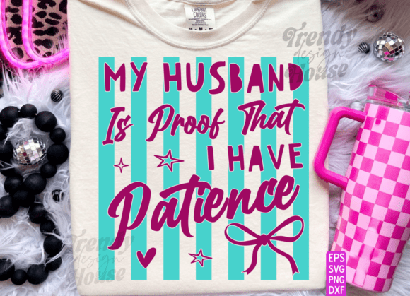 Funny HUSBAND Wife PNG for Crafts and Graphics Projects