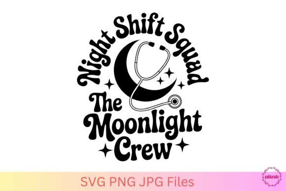 Night Shift Squad SVG for Crafts and Graphics
